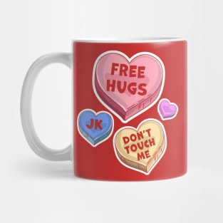 Free Hugs Just Kidding Don't Touch Me Valentines Day Hearts Mug